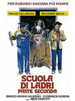 Scuola Di Ladri - Parte Seconda