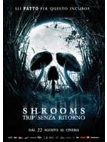 Shrooms - Trip Senza Ritorno