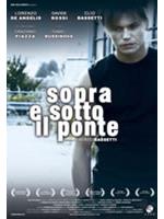 Sopra E Sotto Il Ponte