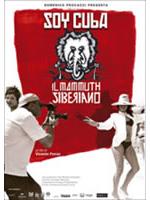 Soy Cuba, Il Mammuth Siberiano