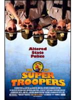 Super Troopers