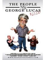 The People Vs. George Lucas