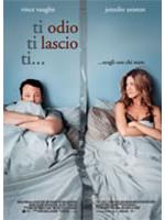 Ti Odio, Ti Lascio, Ti...