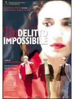 Un Delitto Impossibile
