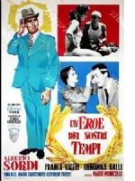 Un Eroe Dei Nostri Tempi