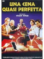 Una Cena Quasi Perfetta