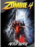 Zombi 4 - After Death